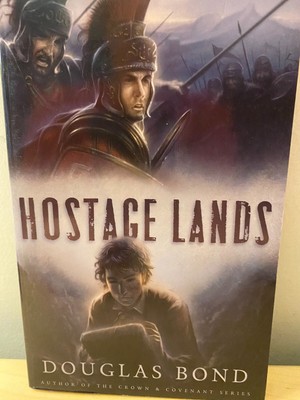 Hostage Lands - Douglas Bond