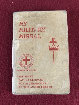 WW1 CATHOLIC PRAYER LIVRE MY MILITARY MISSAL ARMED FORCES NOM DU SOLDAT USMC 42