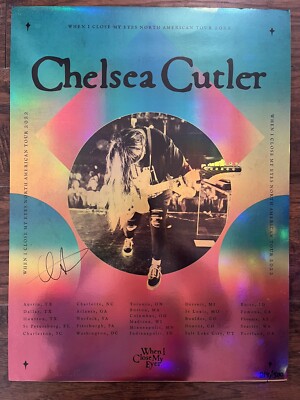 Chelsea Cutler Signed and Numbered Poster When I Close My Eyes Tour 2022 18x24