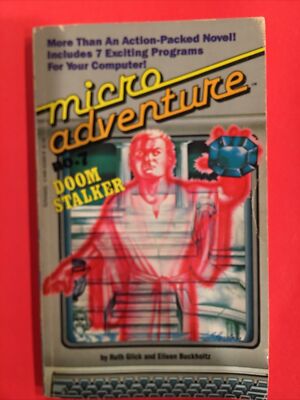 DOOM STALKER (MICRO ADVENTURE, No.7) By Ruth Glick & Eileen Buckholtz