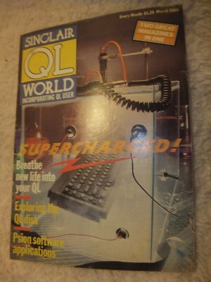 QL World - March 1986 - Sinclair QL magazine