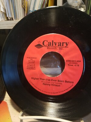 Ronny Hinson HIGHER THAN I'VE EVER Calvary 45 rpm Gospel 1989
