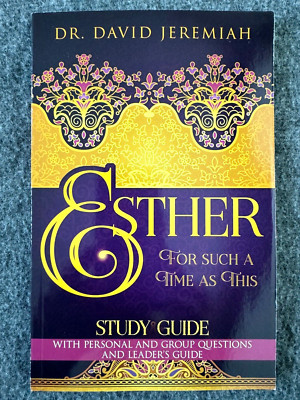 NEW David Jeremiah PB Study Guide - ESTHER for Such a Time as This