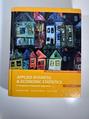 PEARSON CUSTOM PUBLISHING | APPLIED BUSINESS & ECONOMIC STATISTICS | A COMPUTER