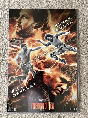 AEW Forbidden Door Kenny Omega vs Will Ospreay 12''x18'' Limited Poster [5 of 10]