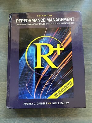 Performance Management: Changing - Hardcover, by Aubrey C. Daniels; - Very Good