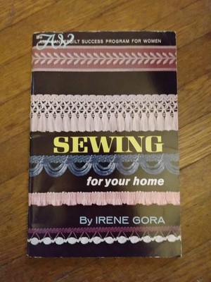Vtg Sewing For Your Home 1965 Success Program For Women Soft Back Book