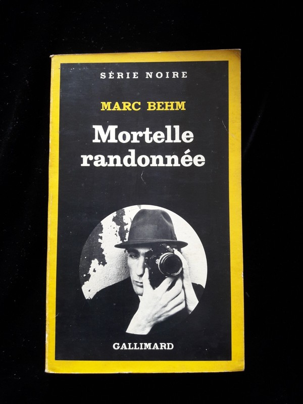 Mortelle Randonnee Marc Behm Litterature/Polar/Policier 843