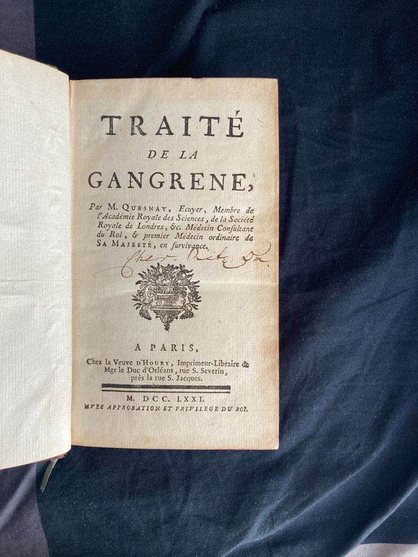Medecine Quesnay Traite De La Gangrene 1771 Chez La Veuve D'Houry