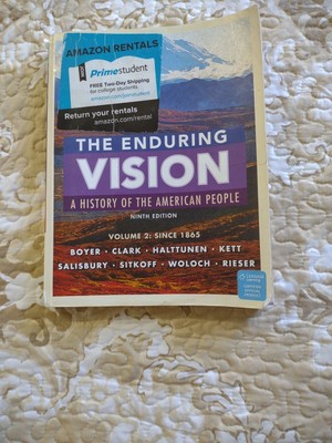 The Enduring Vision, Volume II: Since 1865