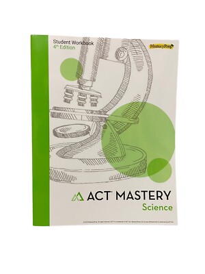 ACT Mastery Science Student Workbook, MasteryPrep, Good Book 4th edition