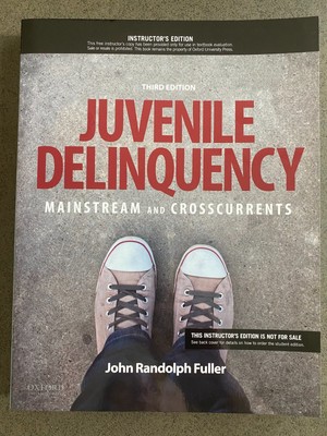 Juvenile Delinquency: Mainstream and Crosscurrents (3rd Ed) - Desk Copy - NEW