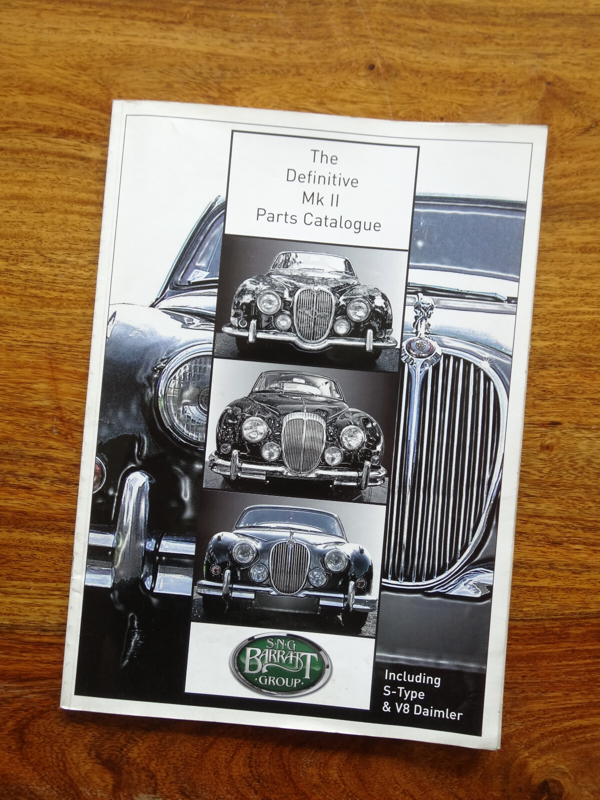 The Definitive Catalogue Parts Jaguar Mk II, S.N.G , Barratt Group
