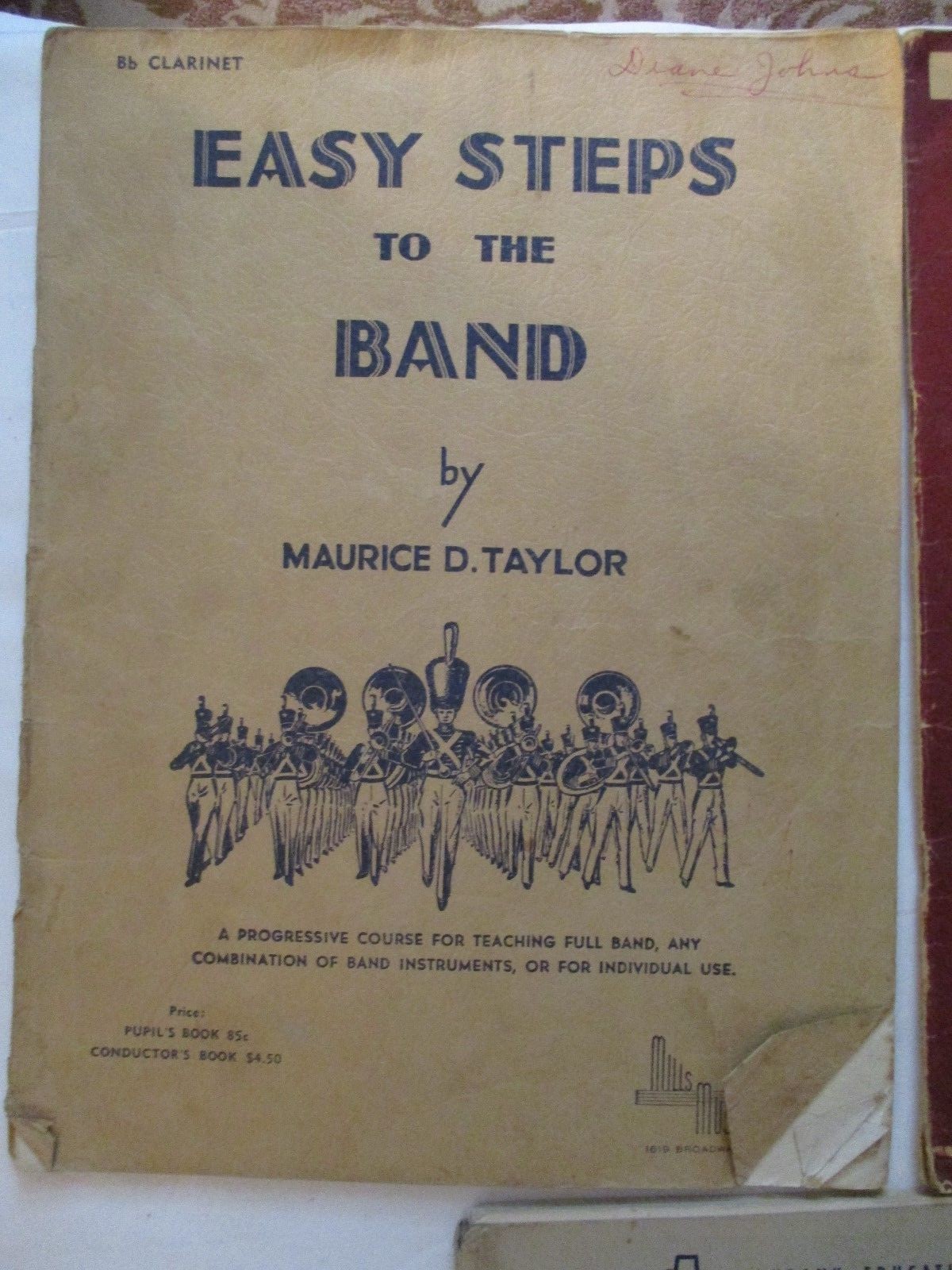 Intermediate Steps To The Band Maurice Taylor E Flat Alto Sax 1947 & EASY STEPS