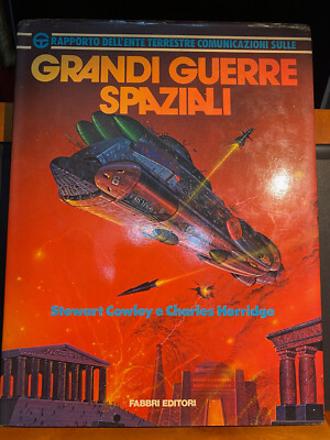 [fantascienza] GRANDI GUERRE SPAZIALI Stewart Cowley C Herridge FABBRI 1980 RARO