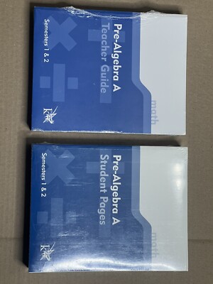 K12 Pre Algebra A Teacher's Guide & Student Pages Semesters 1 & 2