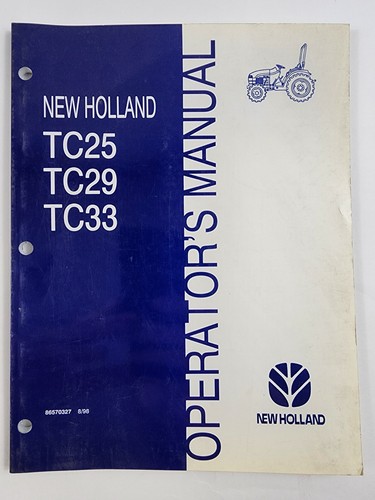 New Holland TC25 TC29 TC33 Tractor Owner Operator Manual