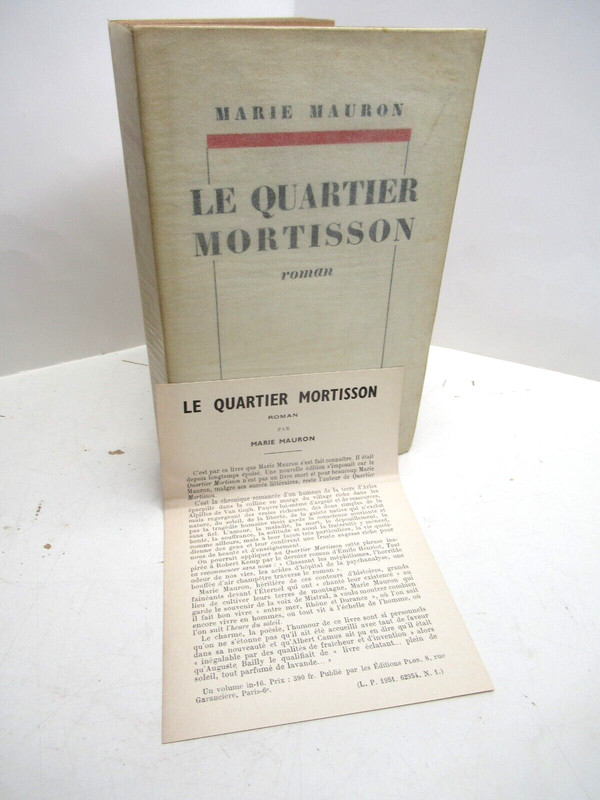 Marie Mauron Le Quartier Mortrisson 1951 Envoi SignÃ© Provence Felibrige Arles