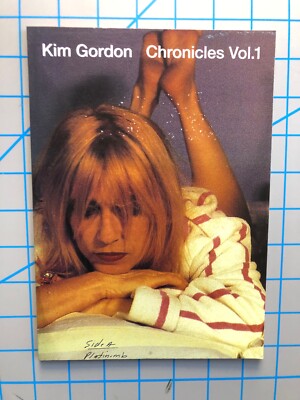 Kim Gordon: Chronicles Vol. 1 Nieves 2005