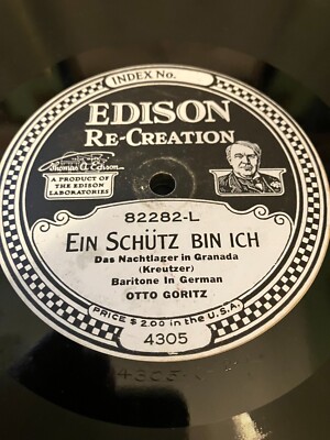 Edison Diamond Disc Record #82282 ''Ein Schutz Bin Ich'' Otto Goritz