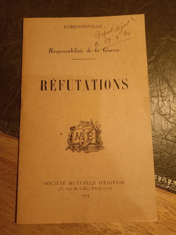 RÃ©Futations - ResponsabilitÃ©S De La Guerre. Ermenonville, 1924