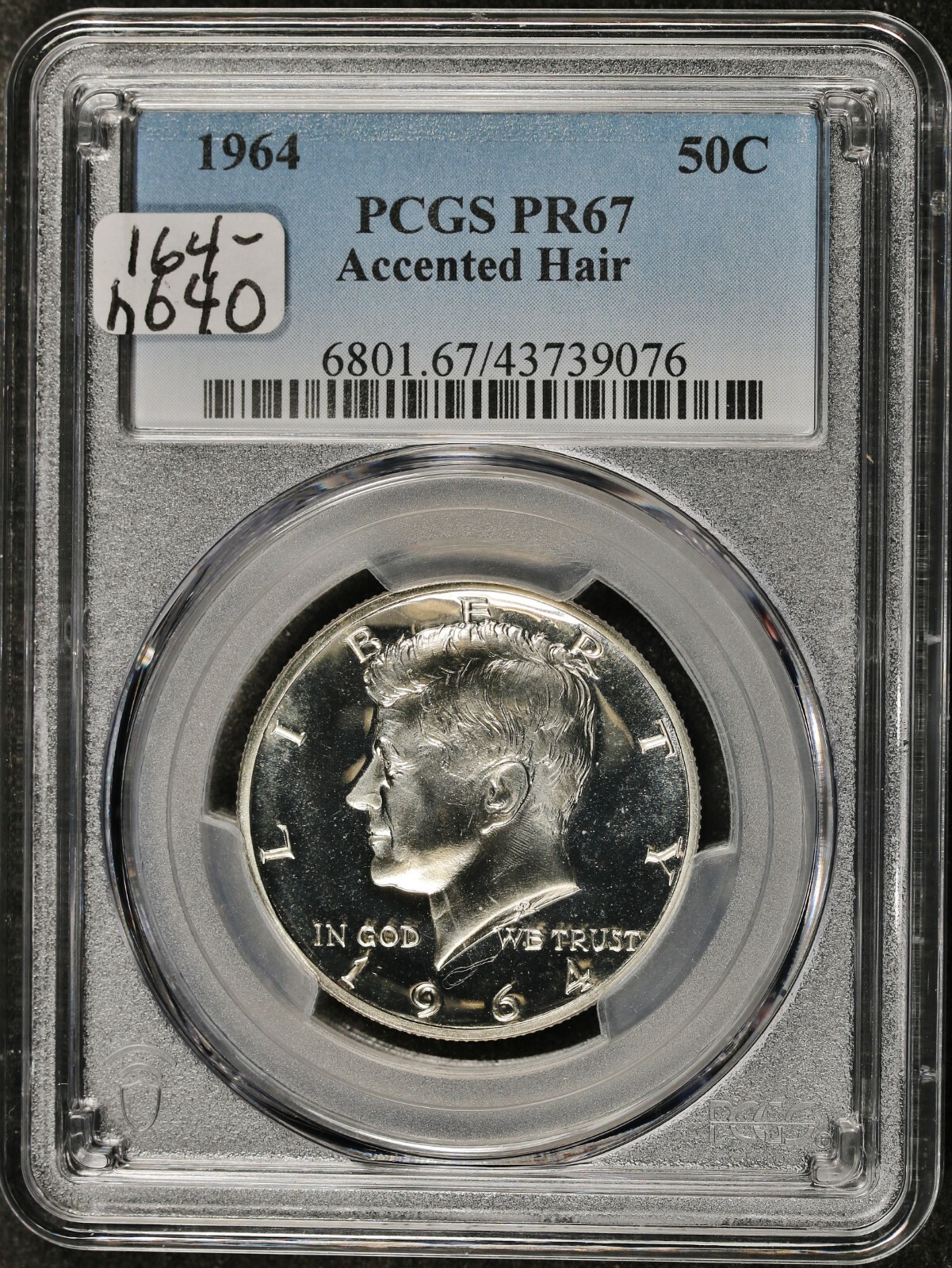 1964 Kennedy Half. Accented Hair. In PCGS Holder. PR67. h640