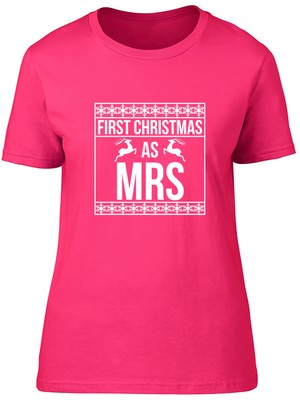 First Christmas As Mrs Fitted Womens Ladies T Shirt