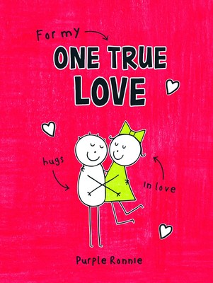 For My One True Love (Purple Ronnie) By Ronnie, Purple Purple Ro