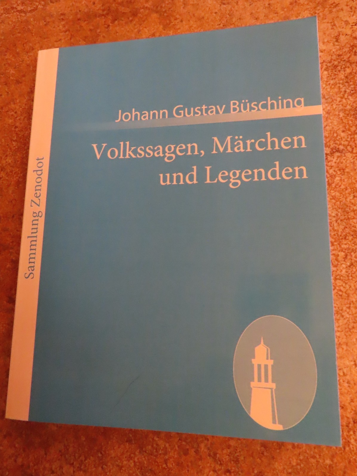 Volkssagen, Märchen und Legenden by Johann Gustav Büsching GERMAN Folk Tales