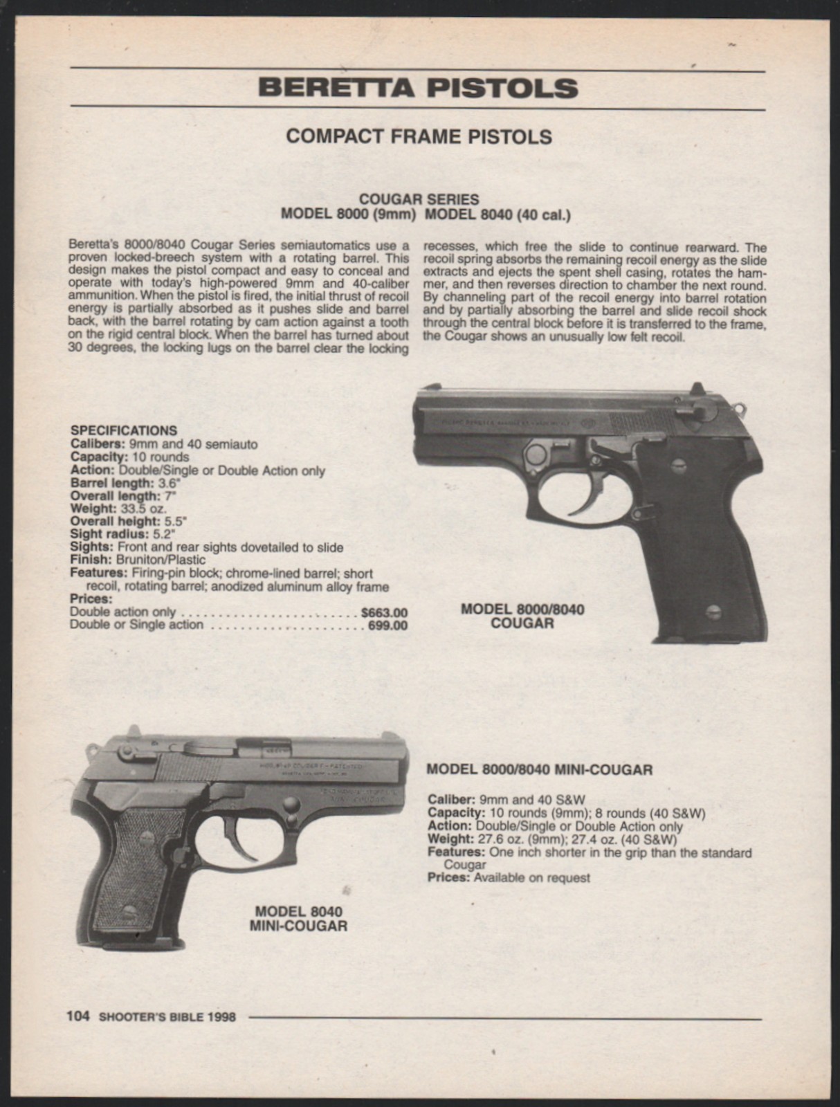 1998 BERETTA Model 8000 / 6040 Cougar and Mini-Cougar Pistol