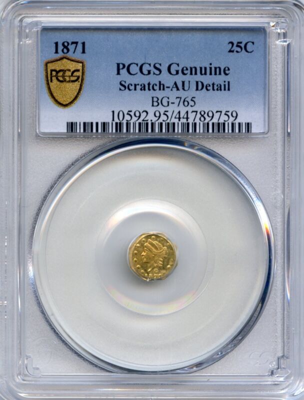 1871 25¢ Oct Lib California Gold, BG-765 PCGS AU Details - Beautiful Gold Coin