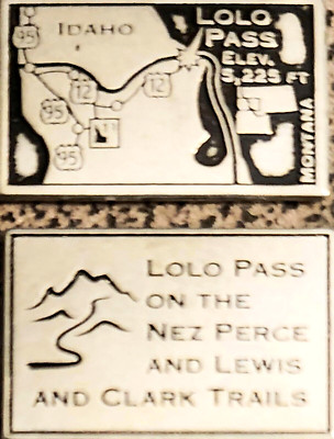 LOLO PASS - IDAHO / MONTANA - NEZ PERCE TRAIL - NATIONAL PARK TYPE TOKEN