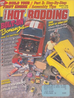 Popular Hot Rodding Magazine -March 1990 - Build Your First Engine: Step-By-Step