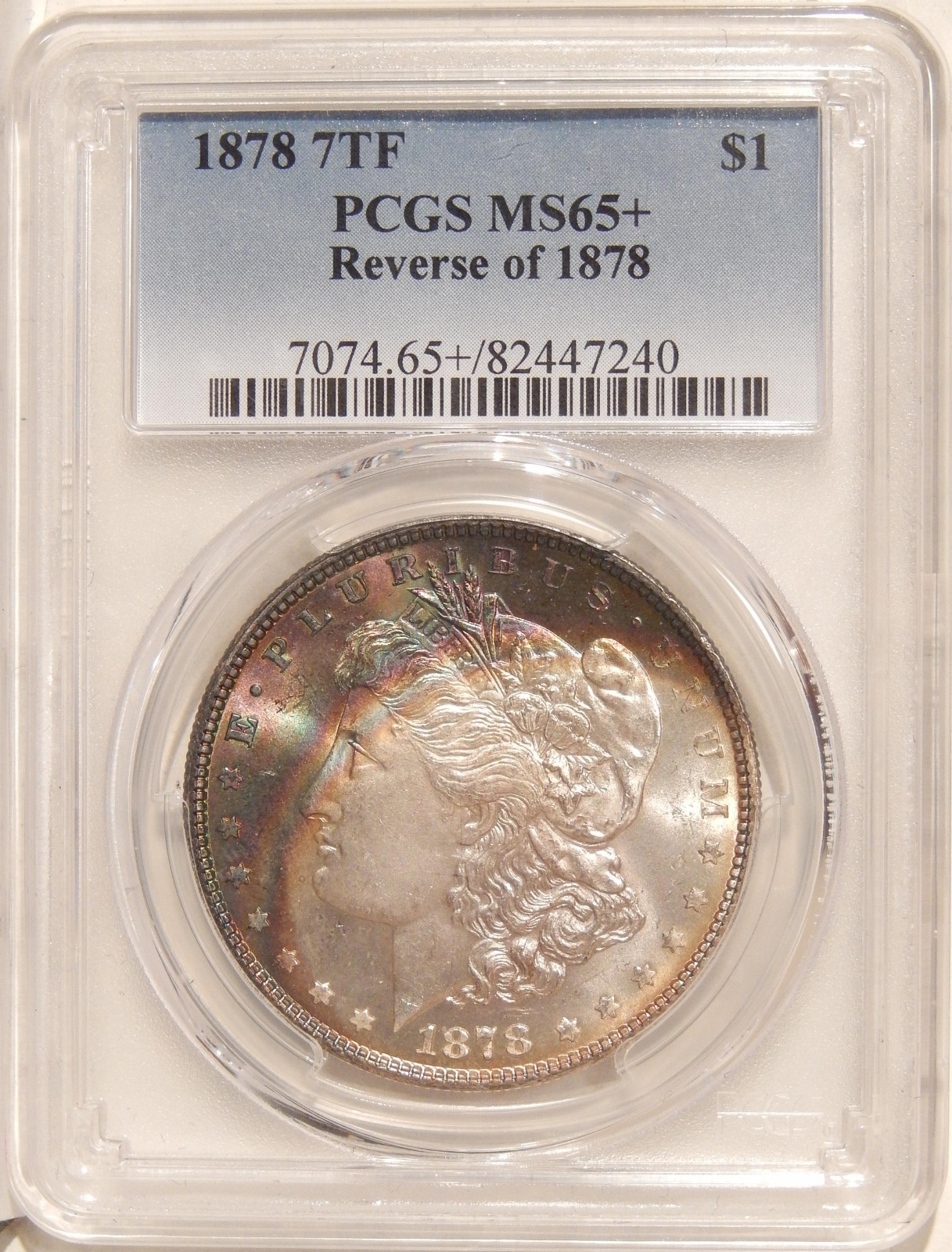 1878 7TF $1 PCGS MS-65+ REV OF 1878 ~ RAINBOW TONED MORGAN DOLLAR