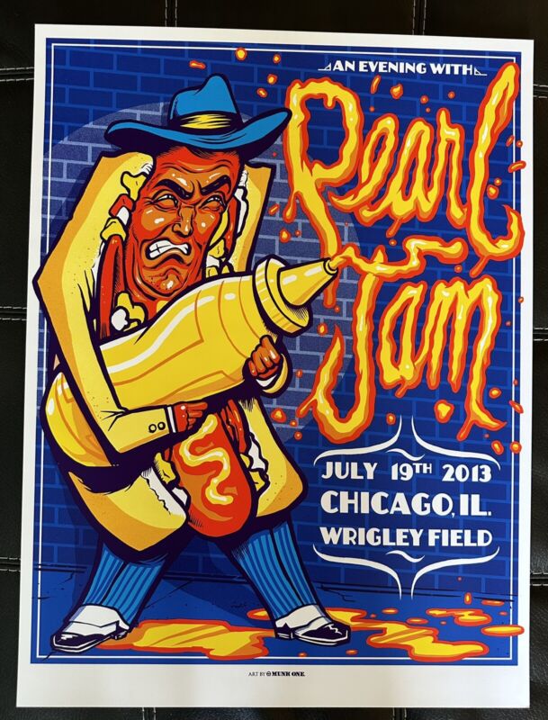 PEARL JAM  Poster 2013 Wrigley Field Chicago Hot Dog Munk One SE