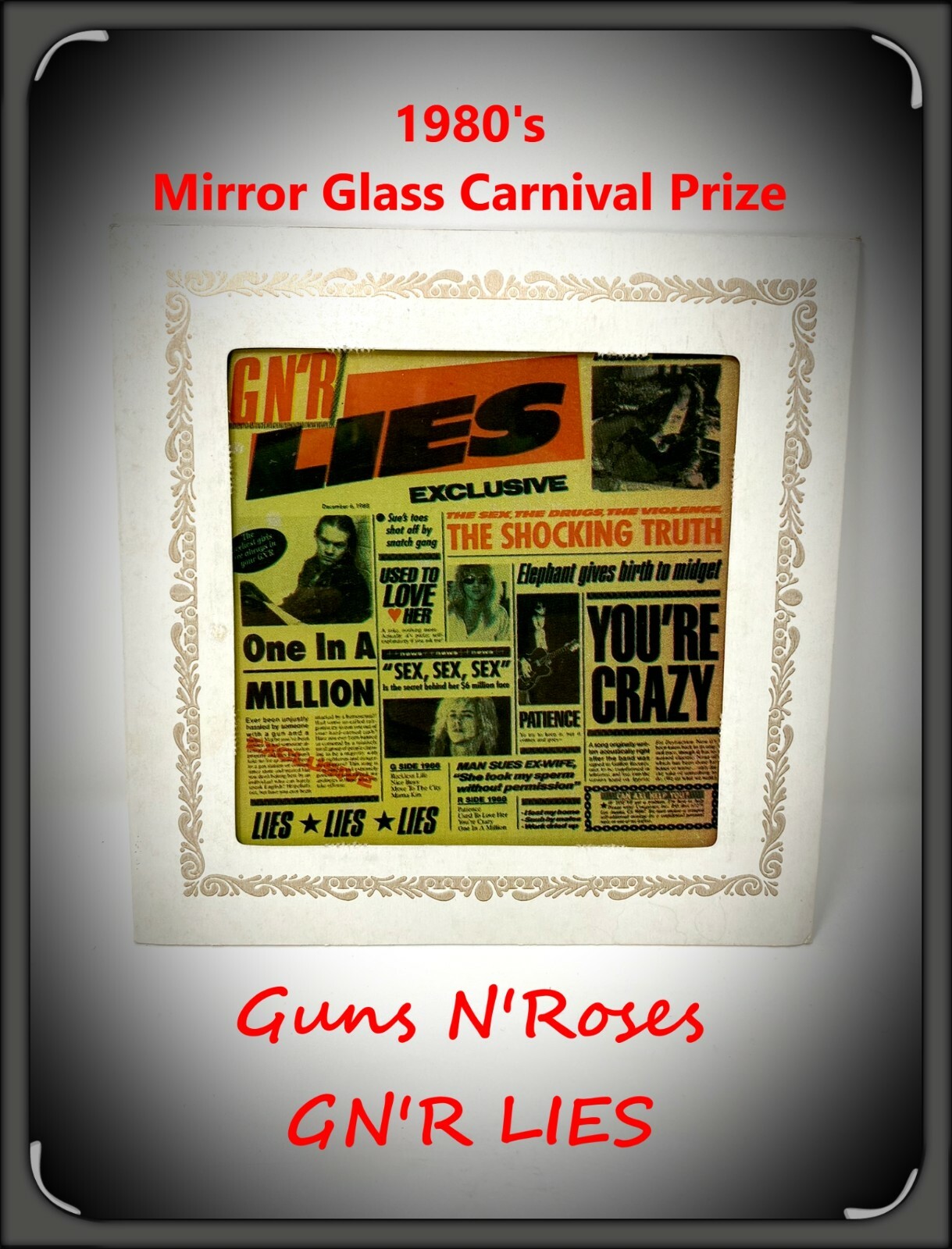 🎶 1980's Guns N' Roses “LIES” Mirror Glass Carnival Prize