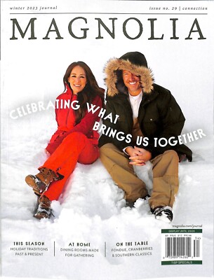 Magnolia Magazine Winter 2023 Journal Issue 29 - Celebrating What Brings Us.....
