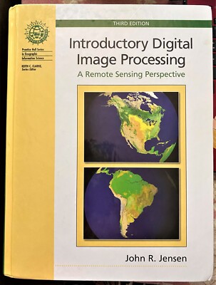 Introductory Digital Image Processing : A Remote Sensing Perspective