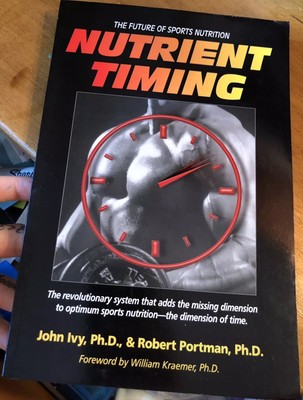 Nutrient Timing: The Future of Sports Nutrition NEW Free Shipping 