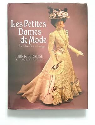 Les Petites Dames de Mode by Burbidge Doll Dress Design HC DJ 2009