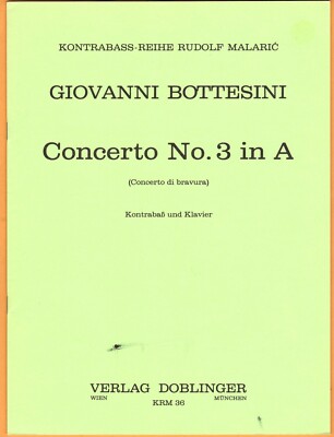 Giovanni Bottesini - Concerto No. 3 in A major ''Concerto di bravura''(Piano)