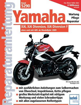 Reparaturanleitung Yamaha: XJ6, XJ6 Diversion,  F ohne u. mit ABS Defektexemplar