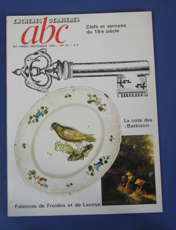 Abc AntiquitÃ©S 31 Clefs Et Serrures Du 18e SiÃ¨Cle Faiences De Froidos Et Lavoye