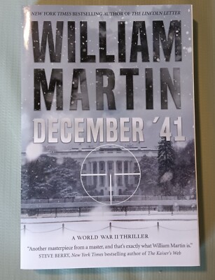 DECEMBER '41 by William Martin ($23) BRAND NEW  SIGNED  1ST/1ST  FINE  UNREAD TP
