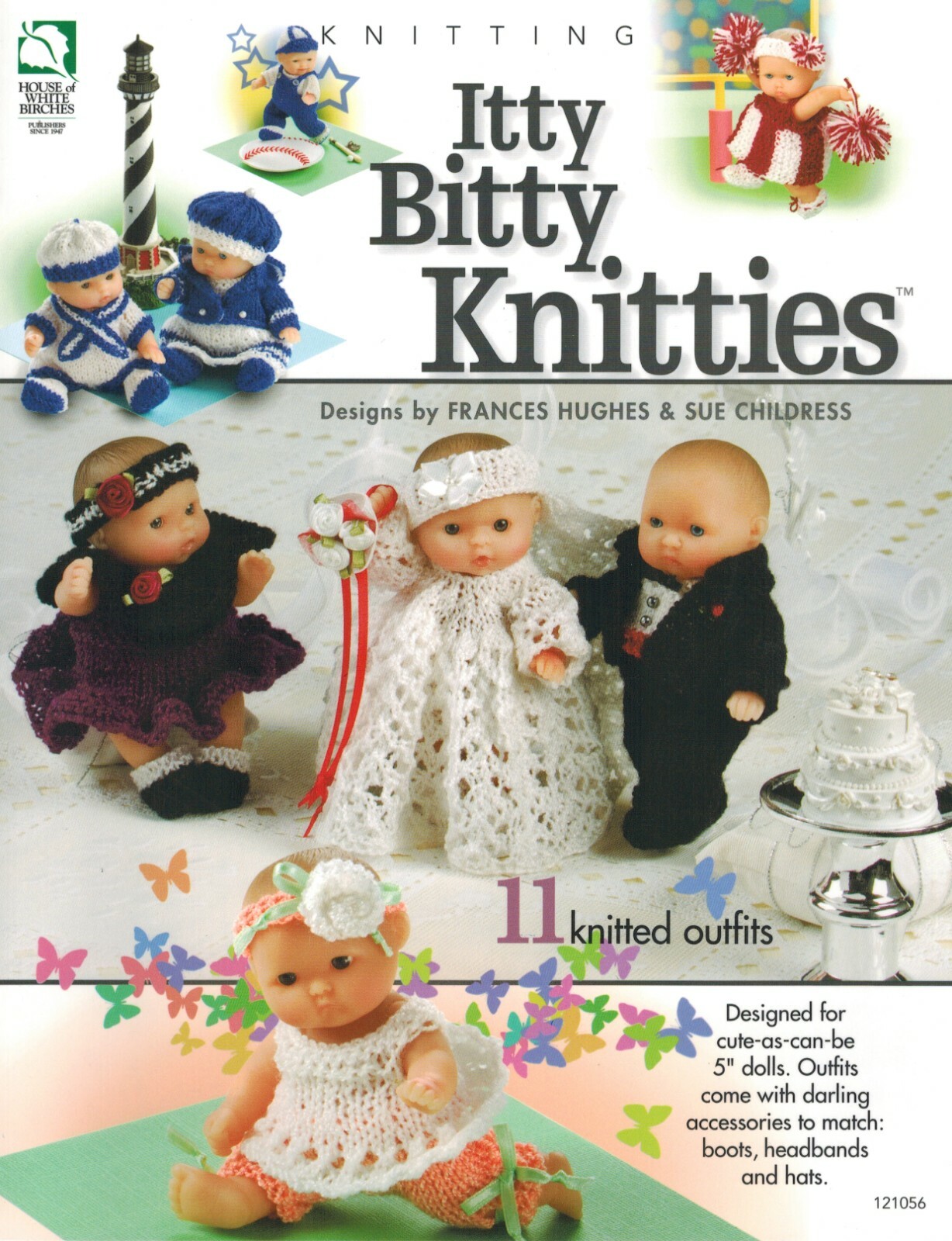 ITTY BITTY KNITTIES - 11 PATTERNS FOR 5