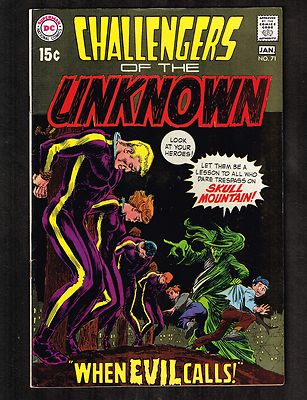 Challengers of the Unknown #71 ~ When Evil Calls ~ 1970 (6.0) WH