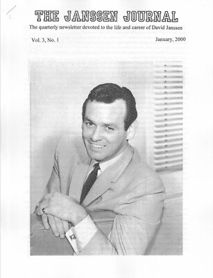 David Janssen- Early Career Highlights- The Janssen Journal- Jan 2000-LAST ISSUE