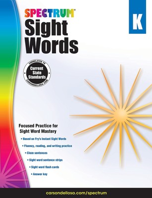 Spectrum Kindergarten Sight Words Workbook, Ages 5 to 6, High Frequency Read...