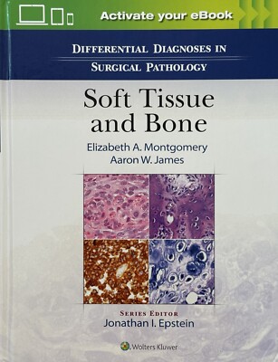 Differential Diagnoses In Surgical Pathology: Soft Tissue And Bone - USED