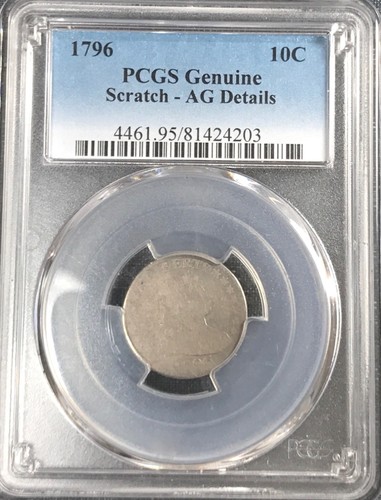 1796 Draped Bust Dime  PCGS AG Details  **CHEAP**
